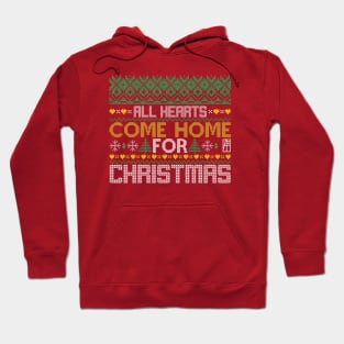 All Hearts COME HOME for Christmas - Family Christmas - Xmas Hoodie